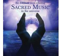 Various Artists Ultimate Most Relaxing Sacred Music in Un (CD) (Importación USA)