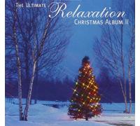 Various Artists Ultimate Relaxation Christmas Album 2 (CD) (Importación USA)