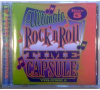 Various Artists - Ultimate Rock And Roll Time Capsule, VOL. 2 - Disc 5