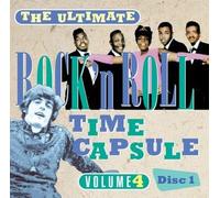 Various Artists - Ultimate Rock And Roll Time Capsule, VOL. 4 - Disc 1