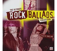 Various Artists - Ultimate Rock Ballads: These Dreams-Sm / Various