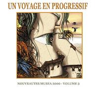 Various Artists - Un Voyage En Progressif - Volume Trois