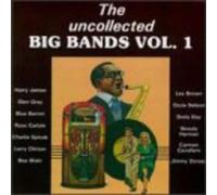 Various Artists - Uncollected Big Bands Vol 1 / Various