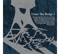 Various Artists - Under the Bridge 2 [VINYL] [Vinilo]