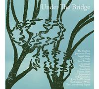 Various Artists - Under The Bridge [VINYL] [Vinilo]