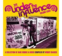 VARIOUS ARTISTS - UNDER THE INFLUENCE VOL.8 COMPILED BY WOODY BIANCHI
