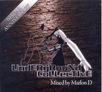 Various Artists - Underground Collective - 10th Year Anniversary: Mixed by Marlon D