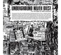 Various Artists - Underground Never Dies