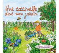 Compilation - Une coccinelle dans ton jardin contes, comptines et biodiversite