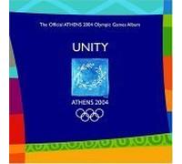 Various Artists - Unity: Official Athens 2004 Olympic Games