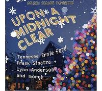 Various Artists - Upon a Midnight Clear: Golden Season Favorites