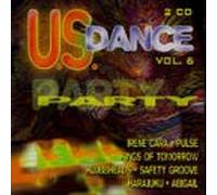 Various Artists - Us Dance Party 6