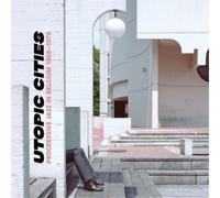 Various Artists Utopic Cities: Progressive Jazz in Bel (Vinyl) (Importación USA)