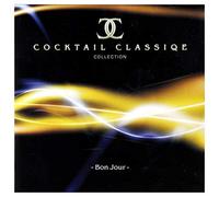 Various Artists - Various Artists: Cocktail Classiqe: Bon Jour