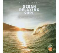Various Artists - Various Artists: Relax With Ocean Relaxing Surf [CD]