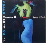 VARIOUS ARTISTS - VARIOUS ARTISTS / SUPER MAXIS ON LP - MAXI MANIA II