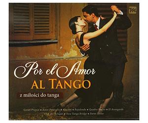Various Artists - Various Artists: Various: Por El Amor Al Tango - Z Miło Ci Do Tanga