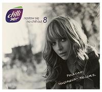 Various Artists - VARIOUS-CHILLI ZET -NASTAW SIE NA CHILL OUT VOL.