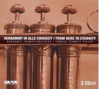 Various Artists - Verdammt In Alle Ewigkeit - Berühmte Trompetenstücke