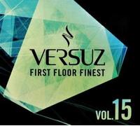 Various Artists - Versuz First Floor..V.15
