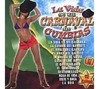 Various Artists - Vida Es Un Carnaval De Cumbias
