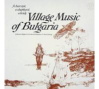 Various Artists - Village Music of Bulgaria / Various