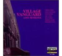 Various Artists - Village Vanguard: Live Sessions 1
