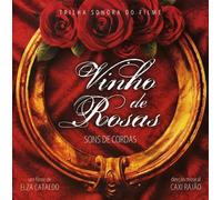Various Artists - Vinho de Rosas Sons de Cordas / O.S.T.