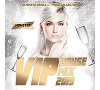 Various Artists - Vip House Mix 2019
