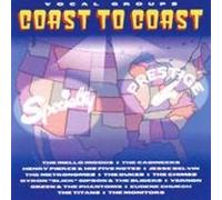 Various Artists - Vocal Groups: Coast to Coast