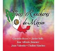 Various Artists - Voces Rancheras De Mexico