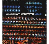 Various Artists - Vol. 2-Music with No Name