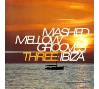 Various Artists - Vol. 3-Mashed Mellow Grooves / Various
