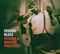 Various Artists - Voodoo Blues-Hoodoo & Magical...