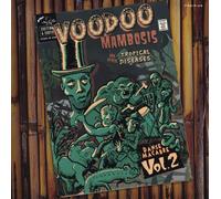 Various Artists Voodoo Mambosis & Other Tropical Diseases: Danse Macabre (Vinyl)
