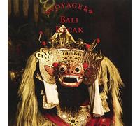 Various Artists - Voyager: Bali-Kecak