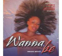 Various Artists - Wanna Be