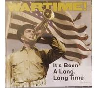 Various Artists - Wartime 2: It's Been a Long Long Time