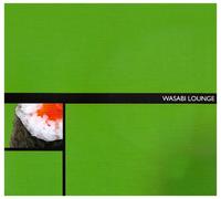 Various Artists - Wasabi Lounge