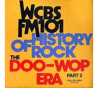 Various Artists - WCBS Fm101.1 - History Of Rock: The Doo Wop Era, Part 2