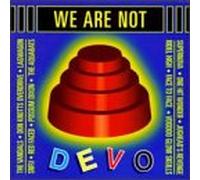 Various Artists - We Are Not Devo