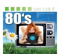 Various Artists - We Call It 80's: 100 Songs To Remember