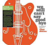 Various Artists - We Still Can'T Say Goodbye: A Musicians' Tribute To Chet Atkins (Disc Black Vinyl Limited Edition [Vinilo]