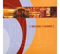 Various Artists - Weekend in Mambo