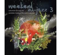 Various Artists - Weekend Nu-Jazz Vol. 3