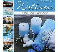 Various Artists - Wellness - Ruhe &..