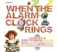 Various Artists - WHEN THE ALARM CLOCK RINGS - A COMPENDIUM OF BRITISH PSYCHEDELIA 1966-1969 DOUBLE 12" VINYL [Vinilo]