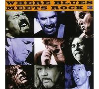 Various Artists - Where Blues Meets Rock 3