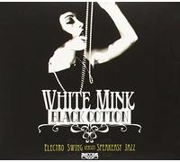 Various Artists - White Mink Black Cotton