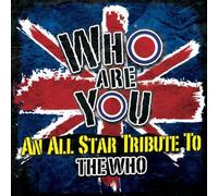 Various Artists - Who Are You - An All-Star Tribute To The Who
